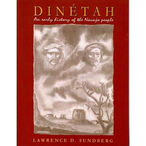 Dinetah - (Oxford Series in Optical and Imaging) by  Lawrence D Sundberg (Paperback) - 1 of 1