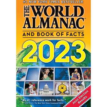 The World Almanac and Book of Facts 2023 - by Sarah Janssen