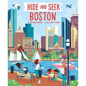 Hide and Seek Boston - (Hide and Seek Regional Activity Books) by  Erin Guendelsberger (Hardcover) - 1 of 1
