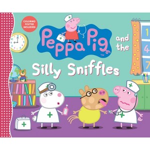 Peppa Pig and the Silly Sniffles - by  Candlewick Press (Hardcover) - 1 of 1