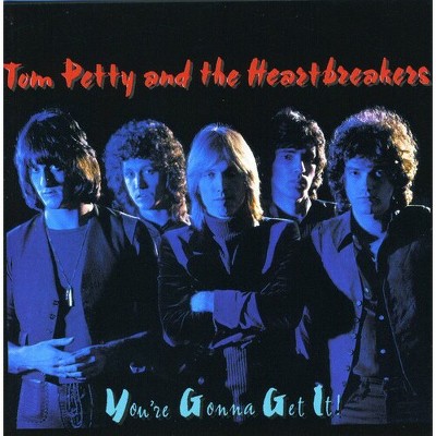 Tom Petty & The Heartbreakers - You're Gonna Get It (cd) : Target