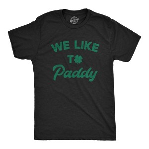 Mens We Like To Paddy T shirt Funny St Patricks Day Party Hilarious Green Tee - Crazy Dog Men's T Shirt - 1 of 4