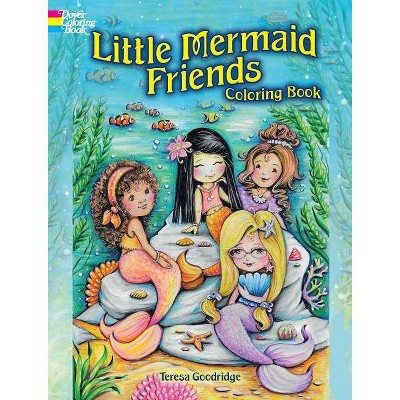 Little Mermaid Friends Coloring Book - (Dover Coloring Books) by  Teresa Goodridge (Paperback)