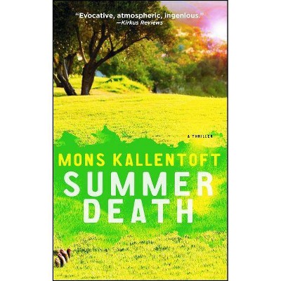 Summer Death, 2 - (Malin Fors Thrillers) by  Mons Kallentoft (Paperback)