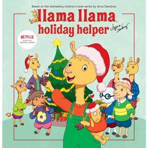 Llama Llama Holiday Helper - by  Anna Dewdney (Hardcover) - 1 of 1