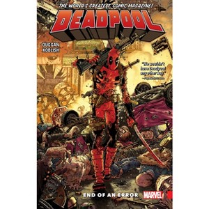 Deadpool: World's Greatest Vol. 2 - End of an Error - by  Gerry Duggan & Brian Posehn & Cullen Bunn (Paperback) - 1 of 1