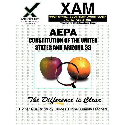Aepa Constitutions of the United States and Arizona 33 - by  Sharon A Wynne (Paperback)