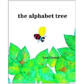 The Alphabet Tree - by Leo Lionni