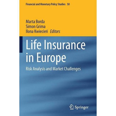 Life Insurance in Europe - by  Marta Borda & Simon Grima & Ilona Kwiecie&#324 (Paperback)