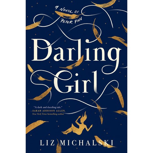 Darling Girl - By Liz Michalski (paperback) : Target