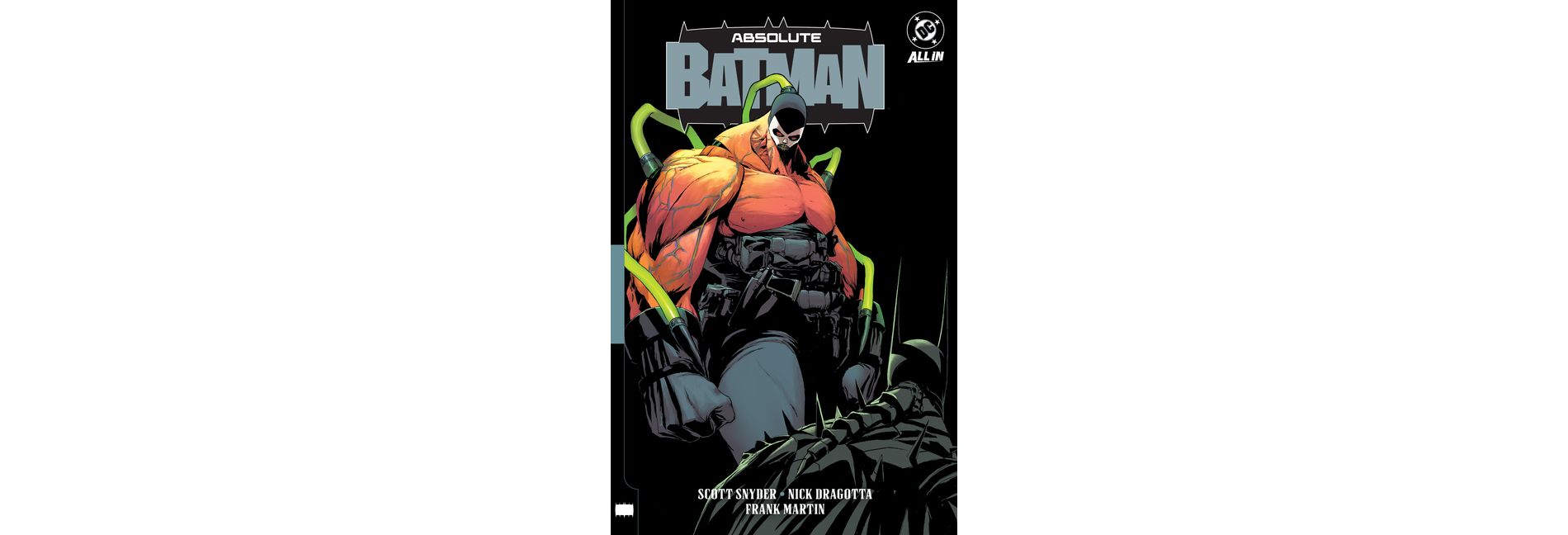 Absolute Batman Vol. 2: Abomination - by Scott Snyder