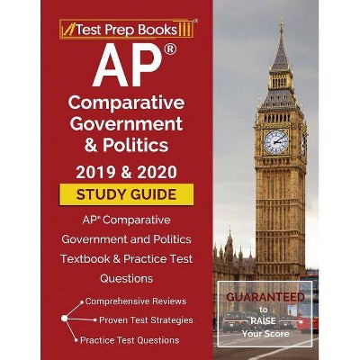 AP Comparative Government and Politics 2019 & 2020 Study Guide - by  Test Prep Books (Paperback)