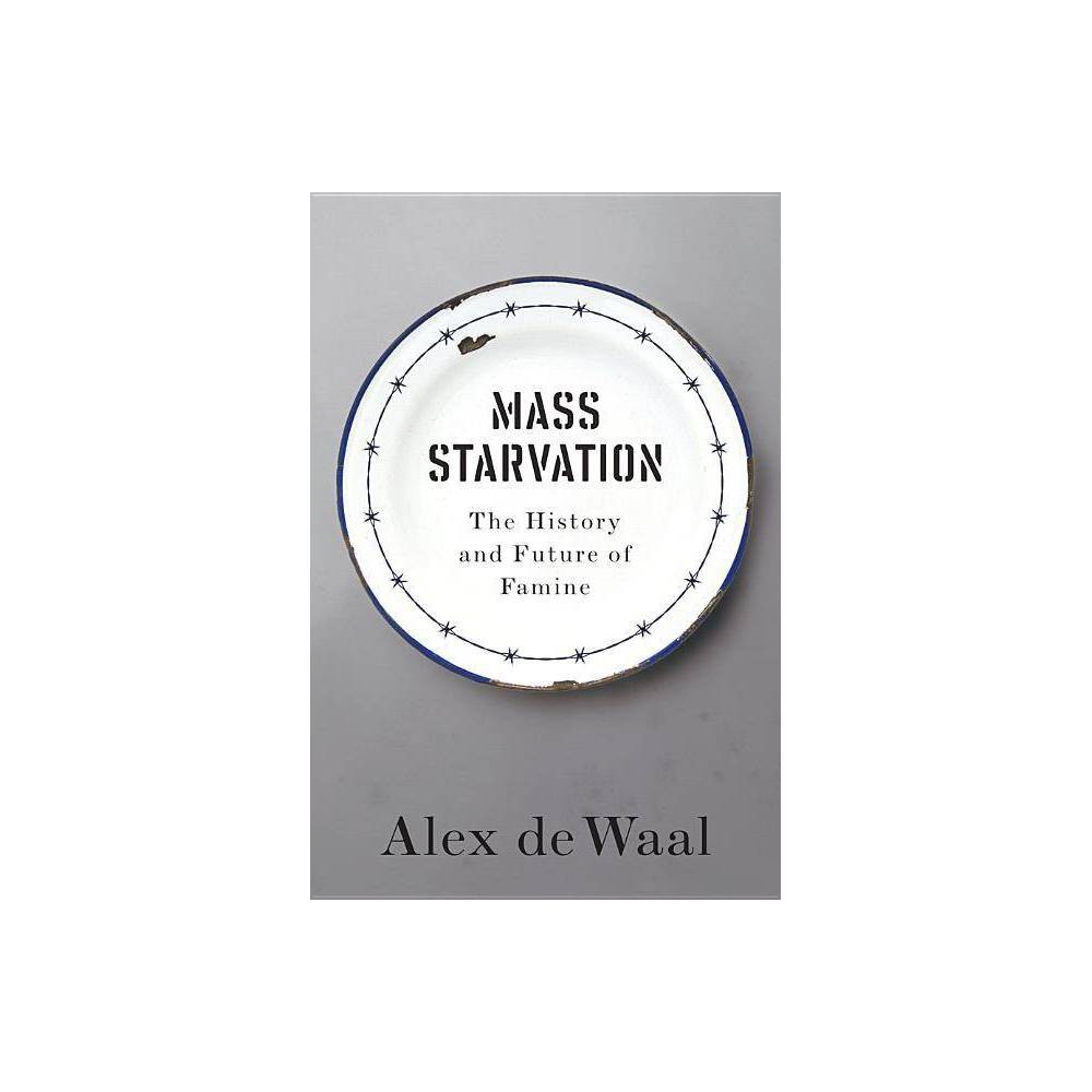 ISBN 9781509524679 product image for M Starvation - by Alex de Waal (Paperback) | upcitemdb.com