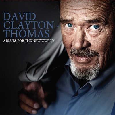 David Clayton-Thomas - A Blues For The New World (CD)