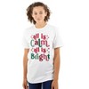 Christmas All Is Calm Song Lyric Womens Graphic T Shirt Tees Brisco Brands - 3 of 4