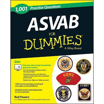 1,001 ASVAB Practice Questions for Dummies (+ Free Online Practice) - (For Dummies) by  Rod Powers (Paperback)