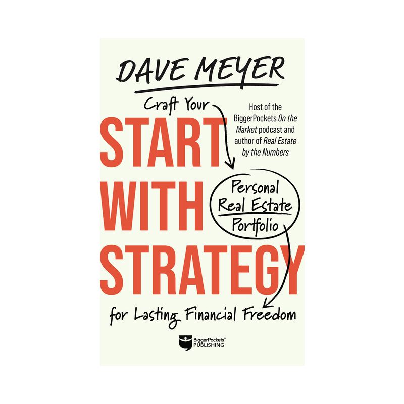 Start with Strategy - by  Dave Meyer (Hardcover), 1 of 2