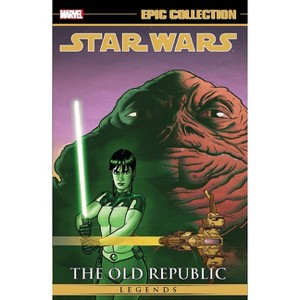 Star Wars Legends Epic Collection: The Old Republic Vol. 5 - by  John Jackson Miller & Marvel Various (Paperback) - 1 of 1