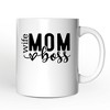 Wife Mom Boss Mug, Empowered Gift for Mothers| OrnamentallyYou - 4 of 4