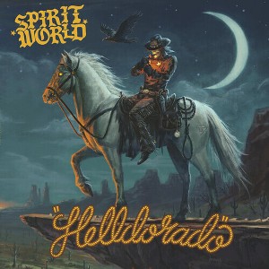 Spiritworld - Helldorado () (Vinyl) - 1 of 1