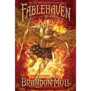 Keys to the Demon Prison - (Fablehaven) by Brandon Mull - 1 of 1