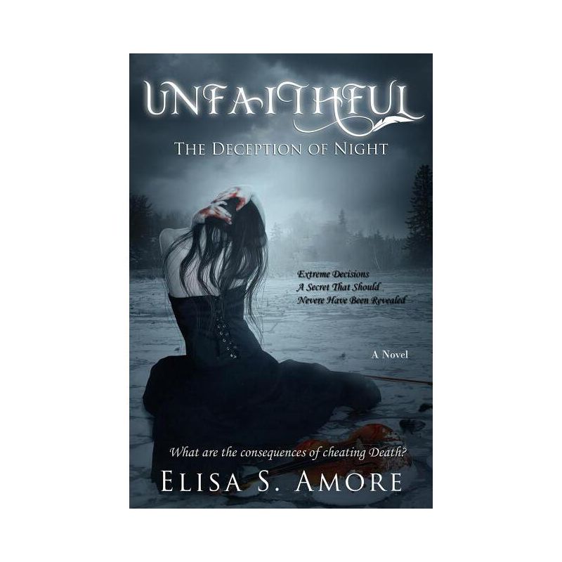Unfaithful - The Deception of Night - (Touched) by  Elisa S Amore & Leah D Janeczko & Annie Crawford (Paperback), 1 of 2