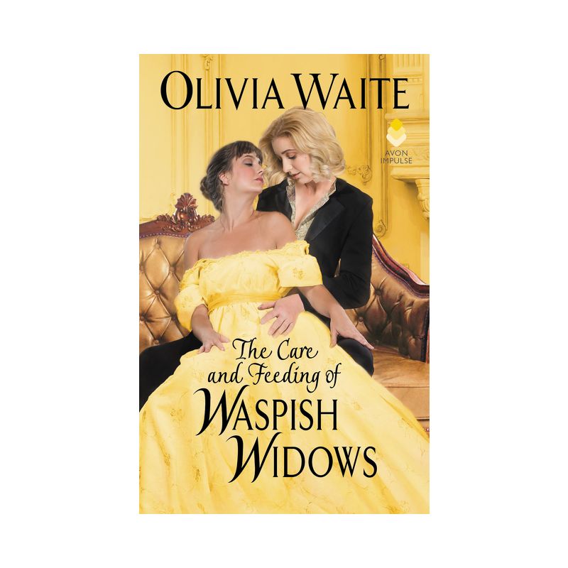 The Care and Feeding of Waspish Widows - by  Olivia Waite (Paperback), 1 of 2