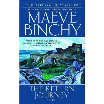 The Return Journey - by  Maeve Binchy (Paperback)