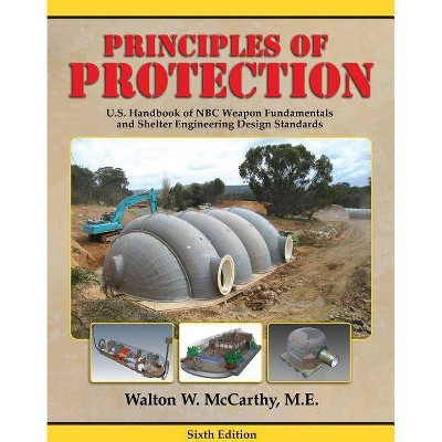 Principles of Protection - 6th Edition by  Walton W McCarthy (Hardcover)