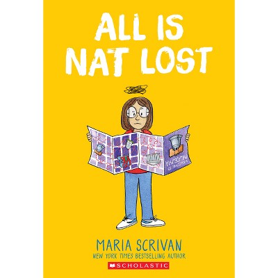 All Is Nat Lost: A Graphic Novel (Nat Enough #5) - by Maria Scrivan