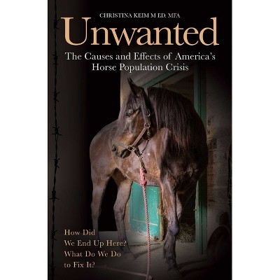 The Unwanted - by  Christina Keim (Paperback)