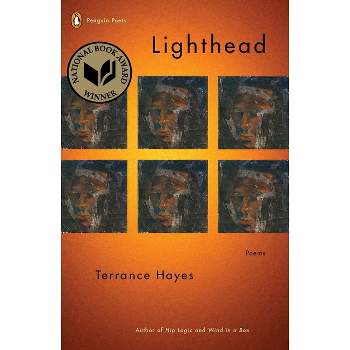 Lighthead - (Penguin Poets) by  Terrance Hayes (Paperback)