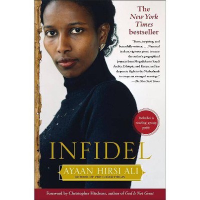 Infidel - by  Ayaan Hirsi Ali (Paperback)