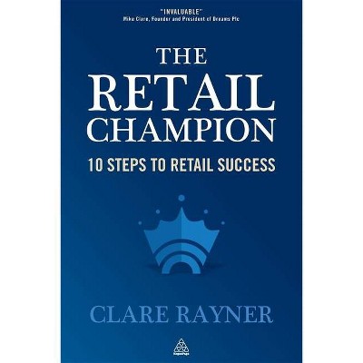 The Retail Champion - by  Clare Rayner (Paperback)