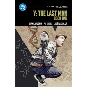 Y: The Last Man Book One: DC Compact Comics Edition - by  Brian K Vaughan (Paperback) - 1 of 1