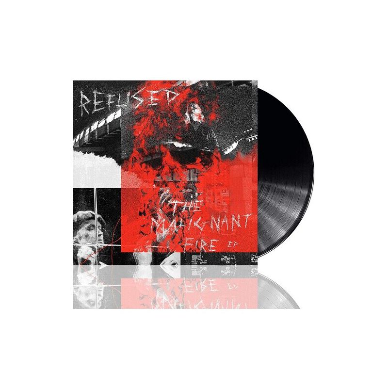 Refused - The Malignant Fire (Vinyl), 1 of 2