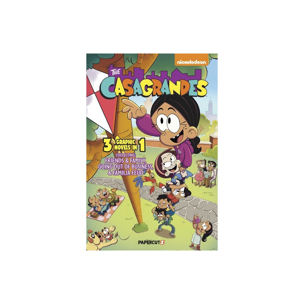 Casagrandes 3 in 1 Vol. 2 - (The Casagrandes) by The Loud House/Casagrandes Creative Team (Paperback)