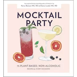 Mocktail Party - by  Diana Licalzi & Kerry Benson (Hardcover)
