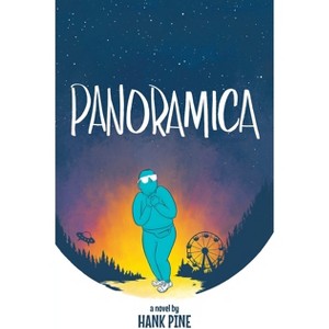 Panoramica - by  Hank Pine (Paperback) - 1 of 1