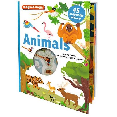 Magnetology: Animals - by  Maud Poulain (Hardcover)