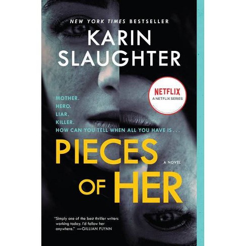 Book Review: Pieces of Her by Karin Slaughter - A Paper Arrow
