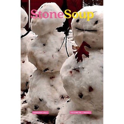 Stone Soup Magazine - by  Emma Wood (Paperback)