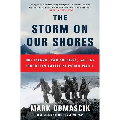 The Storm on Our Shores - by  Mark Obmascik (Paperback)