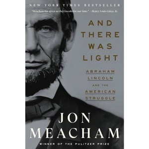 And There Was Light - by Jon Meacham - 1 of 1