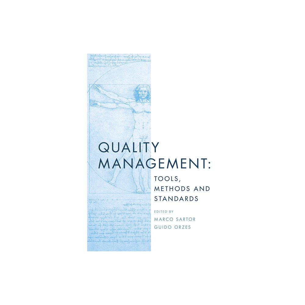 Quality Management - by Marco Sartor & Guido Orzes (Paperback)