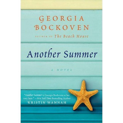 Another Summer - (Beach House) by  Georgia Bockoven (Paperback)