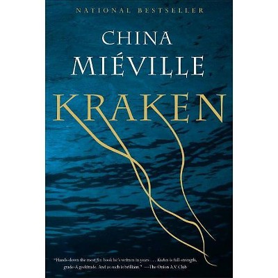 Kraken - by  China Miéville (Paperback)