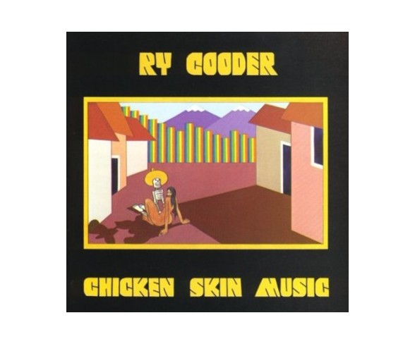 Ry Cooder - Chicken Skin Music (CD)