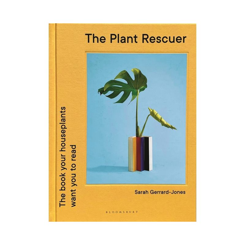 The Plant Rescuer - by  Sarah Gerrard-Jones (Hardcover), 1 of 2