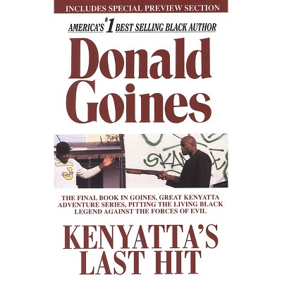 Kenyatta's Last Hit - by  Donald Goines (Paperback)